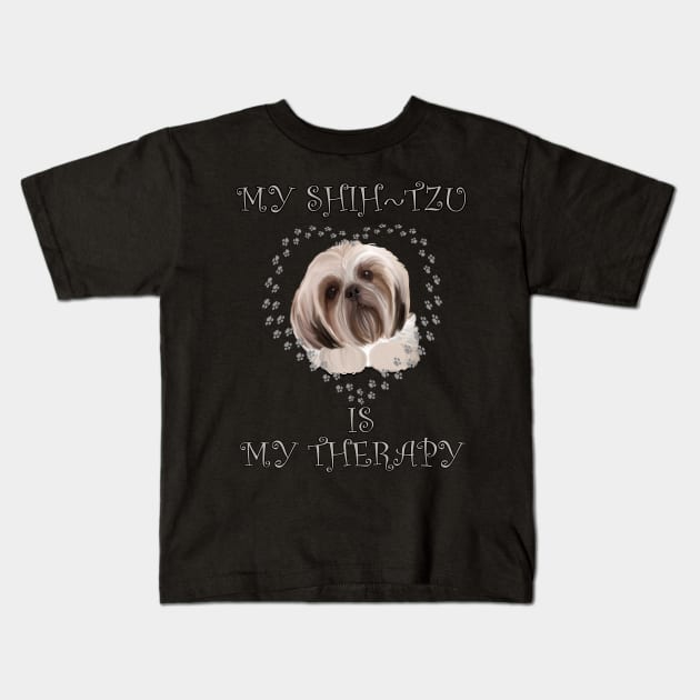 Shih Tzu Dog Lover Gifts Paw Print Heart, MY SHIHTZU IS MY THERAPY Kids T-Shirt by tamdevo1